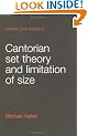 Cantorian Set Theory and Limitation of Size (Oxford Logic Guides)