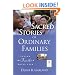 Sacred Stories of Ordinary Families: Living the Faith in Daily Life