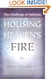 Housing Heaven's Fire: The Challenge of Holiness