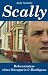 Scally: Bekenntnisse eines Kategorie-C-Hooligans L=0: my-fan-page.de