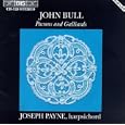 John Bull: Pavans And Galliards