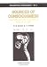 Listmania : Sources of Consciousness: The Biophysical and Computational Basis of Thought (Advanced Series in Neuroscience, Vol 5)