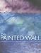 Books : The Painted Wall: Decorative Paint Effects to Transform Your Home