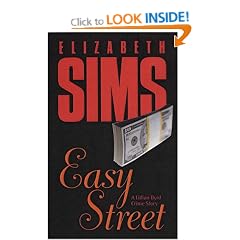 Easy Street: A Lillian Byrd Crime Story
