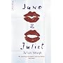 Juno and Juliet