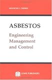 Asbestos: Engineering, Management and Control