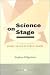 Search : Science on Stage: Expert Advice as Public Drama (Writing Science)