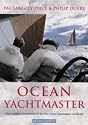 Ocean Yachtmaster: The Essential Coursebook for the RYA Ocean Yachtmaster Certificate