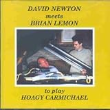 David Newton Meets Brian Lemon to Play Hoagy Carmichael