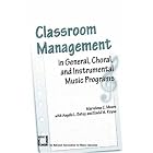 Click here to buy Classroom Management in General, Choral, and Instrumental Music Programs by  Angela L. Batey.