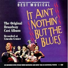 It Ain't Nothin But the Blues