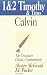Book 1 and 2 Timothy and Titus (Crossway Classic Commentaries) (Crossway Classic Commentaries)