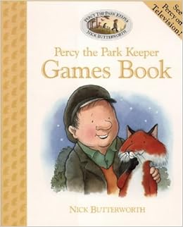 Percy's Games Book (Percy the Park Keeper): Amazon.co.uk: Nick