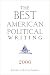The Best American Political Writing 2006 (Best American Political Writing)