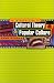 An Introduction to Cultural Theory and Popular Culture by John Storey ISBN 0820319600