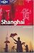 Lonely Planet Shanghai
