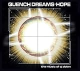 Revue C.J. Dolan  / Quench Dreams + Hope