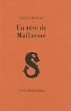 Revue Fata Morgana  / Un rêve de Mallarmé