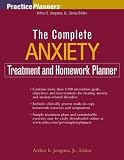 The Complete Anxiety Treatment and Homework Planner (Practice Planners)