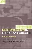 Self Evaluation in European Schools: A Story of Change
