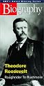 Biography - Theodore Roosevelt: Roughrider to Rushmore [VHS]