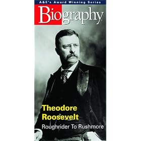 Biography - Theodore Roosevelt: Roughrider to Rushmore [VHS]