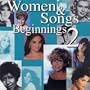 Women & Songs: Beginnings V.2