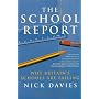 The School Report: The Hidden Truth About Britain's Classrooms
