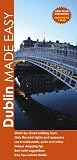 Dublin Made Easy (Open Road's Dublin Made Easy)