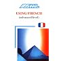 Using French: Advanced Level (Day by Day Method Assimil)