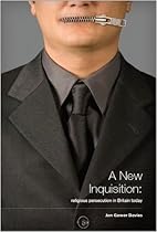 A New Inquisition: religious persecution in Britain today