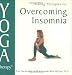 Yoga Therapy for Overcoming Insomnia