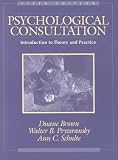 Psychological Consultation: Introduction to Theory and Practice (5th Edition)