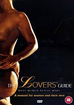 The Lovers' Guide - What Women Really Want [DVD]