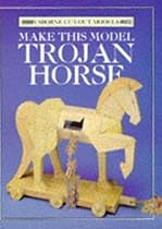 Make This Model Trojan Horse (Usborne Cut-Out Models) Make This Model Trojan Horse (Usborne Cut-Out Models)