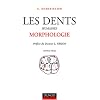 Les Dents humaines : Morphologie
