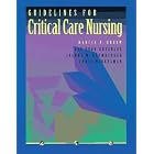 Guidelines for Critical Care Nursing by  Kay Knox Greenlee, Nancie Urban, and Joanne Krumberger