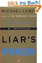 Liar's Poker: Rising through the Wreckage on Wall Street