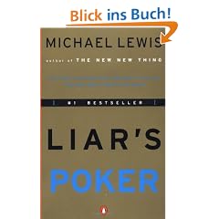 Liar's Poker: Rising through the Wreckage on Wall Street