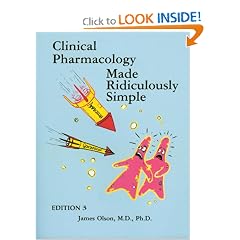 Olson: Clinical Pharmacology Made Ridiculously Simple (Edition 3)