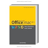 Office:mac 2011 - Word, PowerPoint, Excel, Outlookvon "Dipl. Ing. A. Ochsenk�hn"