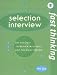 Book Fast Thinking Selection Interview (Fast Thinking)
