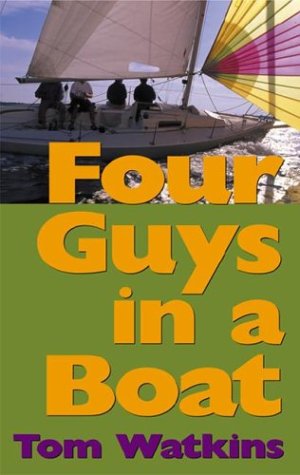 Four Guys In A Boat: A Decade of Rum, Cigars, Poker and Lies