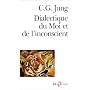 Dialectique du moi et de l'inconscient