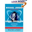 Michael Jordan and the New Global Capitalism