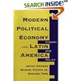 Modern Political Economy And Latin America: Theory And Policy