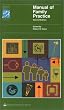 Manual of Family Practice (Spiral Manual Series)