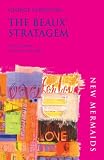 The Beaux Stratagem (New Mermaids)