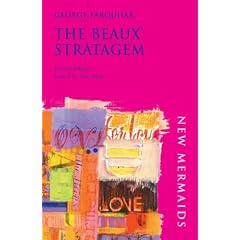 The Beaux' Stratagem (New Mermaids)