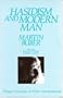 Hasidism and Modern Man